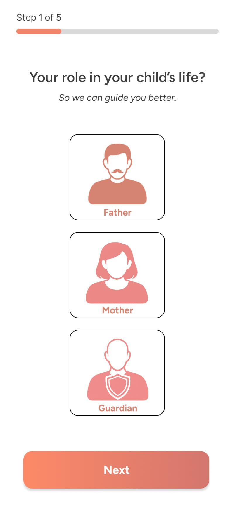 Onboarding: your role in your child's life, Father, Mother, Guardian